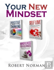 Positive Thinking, Self Love, Mindfulness For Beginners