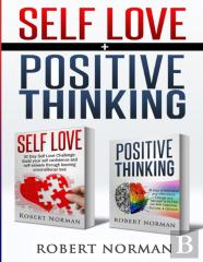 Positive Thinking, Self Love