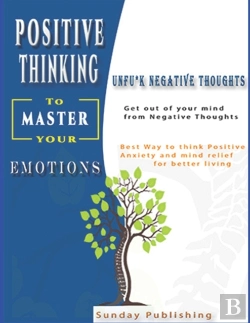 Bertrand.pt - Positive Thinking To Master Your Emotions