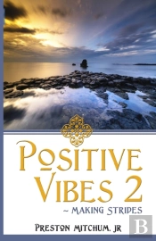 Positive Vibes 2