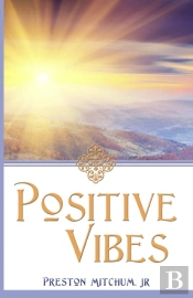 Positive Vibes