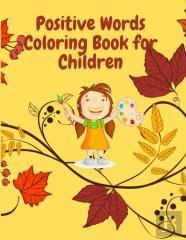 Positive Word Coloring Book For Child