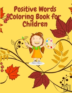 Bertrand.pt - Positive Word Coloring Book For Child