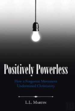 Bertrand.pt - Positively Powerless: How A Forgotten Mo