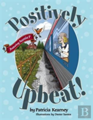 Positively Upbeat!