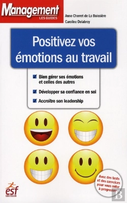 Bertrand.pt - Positivez Vos Émotions Au Travail