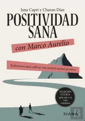 Positividad Sana Con Marco Aurelio