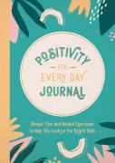 Positivity For Every Day Journal