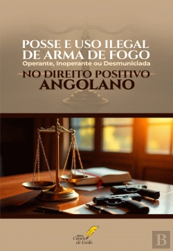 Bertrand.pt - Posse e Uso Ilegal de Arma de Fogo