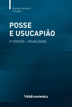 Bertrand.pt - Posse e Usucapião