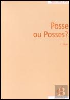 Posse ou Posses?