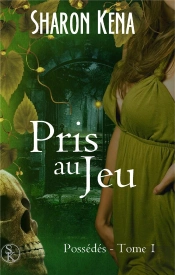 Possedes 1 : Pris Au Jeu