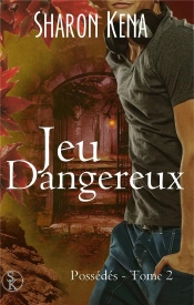 Possedes 2 : Jeu Dangereux