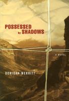 Possessed By Shadows