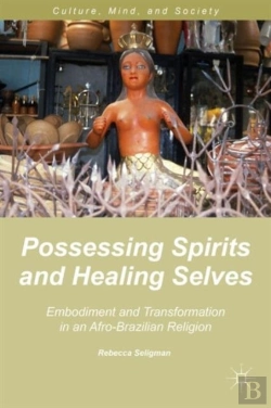 Bertrand.pt - Possessing Spirits And Healing Selves