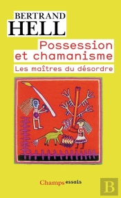 Possession Et Chamanisme