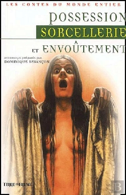 Bertrand.pt - Possession Sorcellerie Et Envoutement