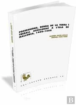 Bertrand.pt - Possessions, Renda De La Terra I Treball Assalariat