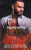 Possessive Boss