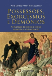 Possessões, Exorcismos e Demónios