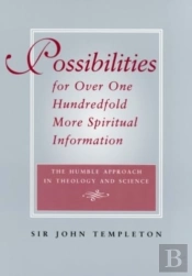 Possibilities For Over One Hundredfold More Spiritual Information
