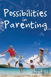 Possibilities In Parenting