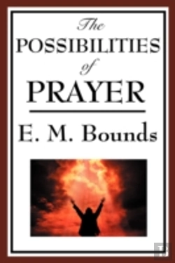 Bertrand.pt - Possibilities Of Prayer