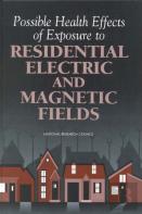 Possible Health Effects Of Exposure To Residential Electric And Magnetic Fields