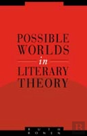 Possible Worlds In Literary Theory