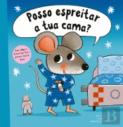 Posso Espreitar a Tua Cama?