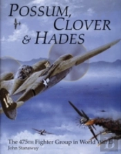 Possum, Clover & Hades