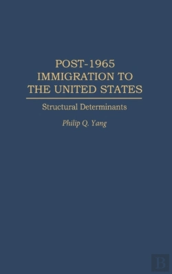Bertrand.pt - Post-1965 Immigration To The United States