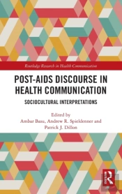 Post-Aids Discourse In Health Communication
