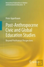 Post-Anthropocene Civic And Global Education Studies