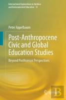 Post-Anthropocene Civic And Global Education Studies