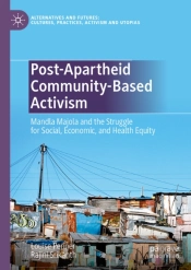 Post-Apartheid Community-Based Activism