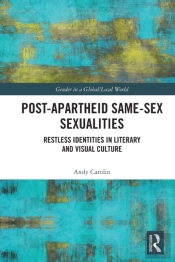 Post-Apartheid Same-Sex Sexualities