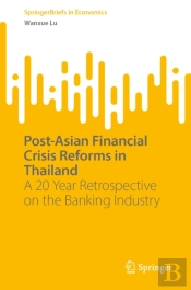 Post-Asian Financial Crisis Reforms In Thailand