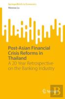 Post-Asian Financial Crisis Reforms In Thailand
