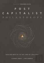 Post Capitalist Philanthropy