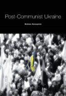 Post-Communist Ukraine