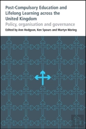 Post-Compulsory Education And Lifelong Learning Across The United Kingdom