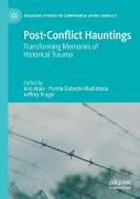 Post-Conflict Hauntings