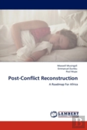 Post-Conflict Reconstruction