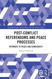 Post-Conflict Referendums And Peace Processes
