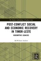 Post-Conflict Social And Economic Recovery In Timor-Leste