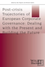 Post-Crisis Trajectories Of European Corporate Governance