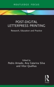 Post-Digital Letterpress Printing