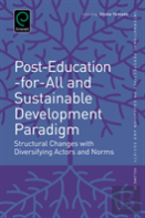 Post-Education-For-All And Sustainable Development Paradigm