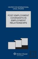 Post-Employment Covenants In Employment Relationships